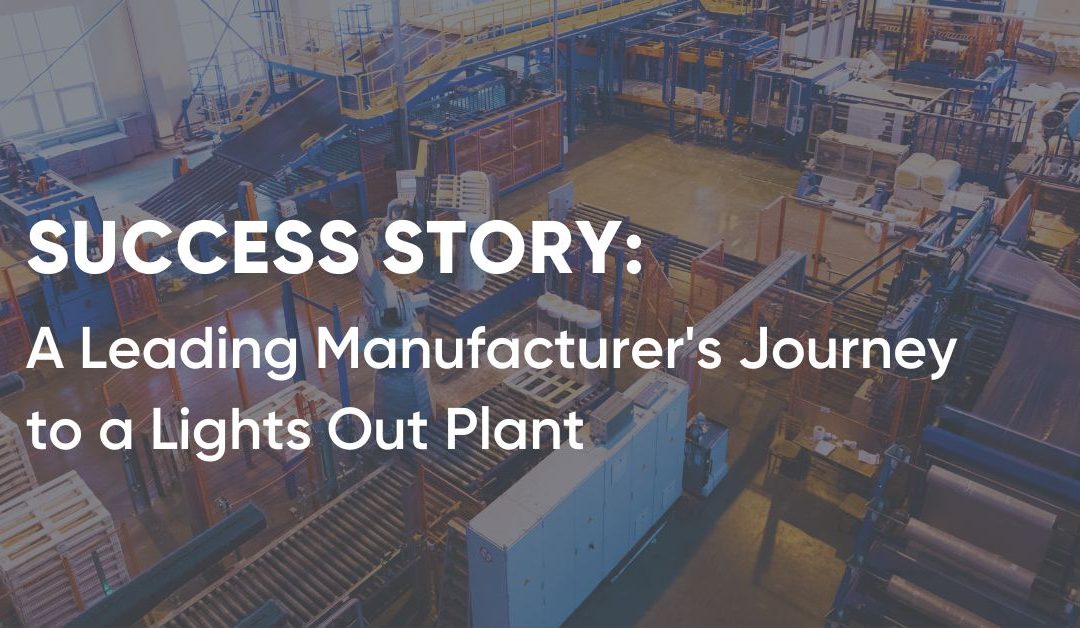 Manufacturing Success Story