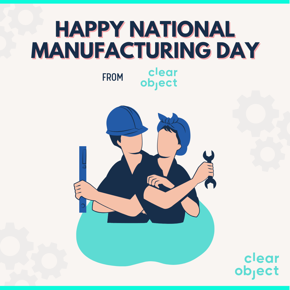 Happy National Manufacturing Day