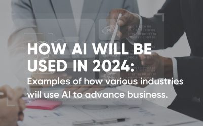 How Businesses Will Use AI in 2024