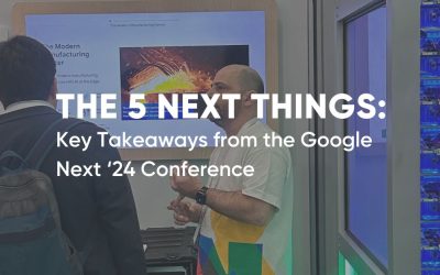 The Next 5 Things: Key Takeaways from Google Next ’24
