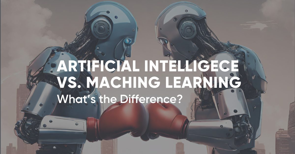 Artificial Intelligence vs. Machine Learning, what's the difference?